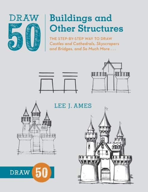 Draw 50 Buildings and Other Structures av L Ames