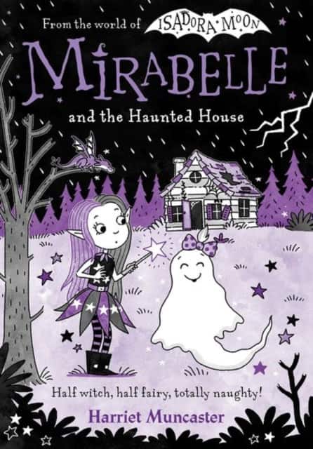 Mirabelle and the Haunted House av Harriet Muncaster