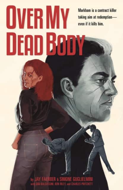 Over My Dead Body av Gilbert Hernandez