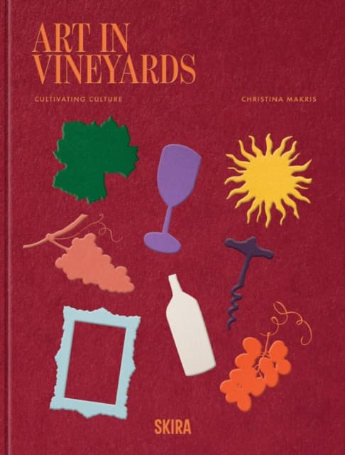 Art In Vineyards: Cultivating Culture
