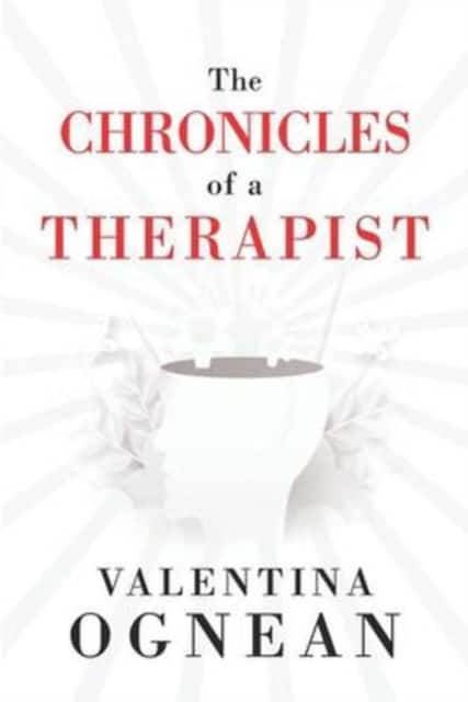 The Chronicles of a Therapist av Valentina Ognean