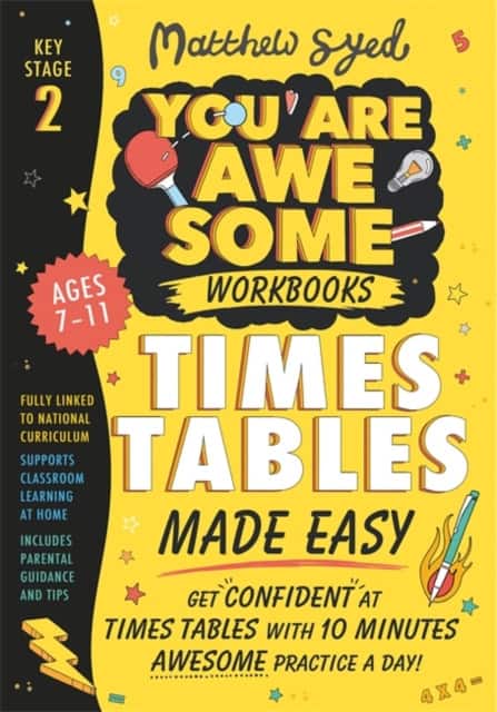 Times Tables Made Easy: Get confident at times tables with 10 minutes' awesome practice a day! av Matthew Syed
