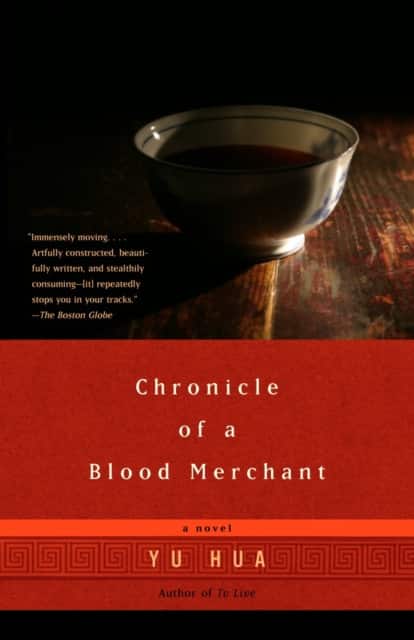 Chronicle of a Blood Merchant av Yu Hua