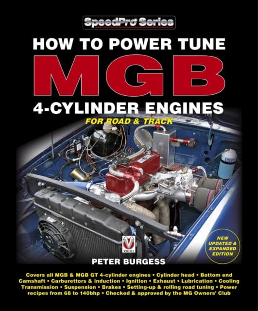 How to Power Tune MGB 4-Cylinder Engines For Road & Track