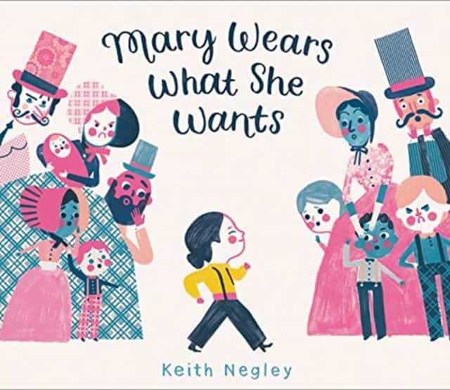Mary Wears What She Wants av Keith Negley