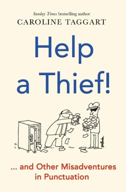 Help a Thief! av Caroline Taggart