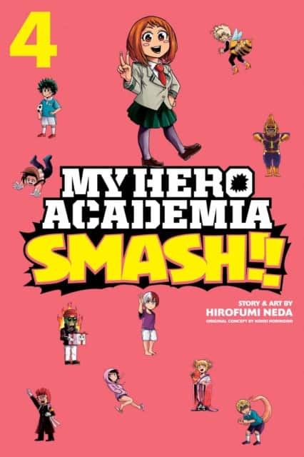 My Hero Academia: Smash!!, Vol. 4 av Kohei Horikoshi
