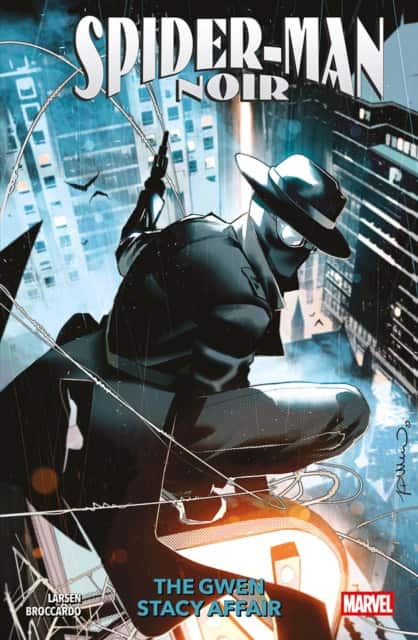 Spider-Man Noir: The Gwen Stacy Affair av Erik Larsen