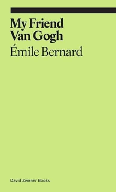 My Friend Van Gogh av Émile Bernard