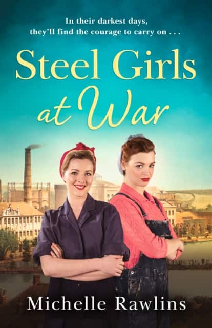 Steel Girls at War av Michelle Rawlins