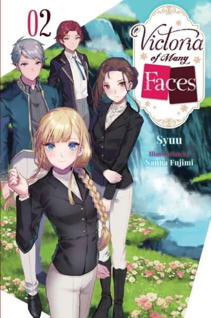 Victoria of Many Faces, Vol. 2 (light novel) av Andria McKnight