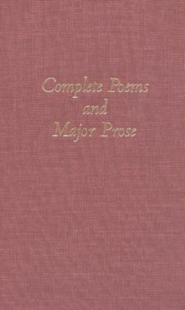 The Complete Poems and Major Prose