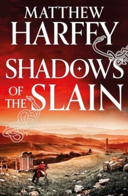 Shadows of the Slain av Matthew Harffy