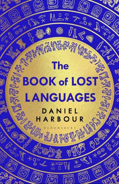 The Book of Lost Languages av Daniel Harbour