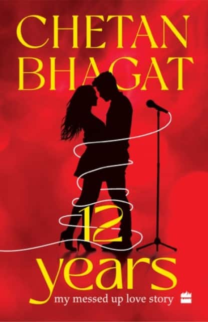 12 Years av Chetan Bhagat