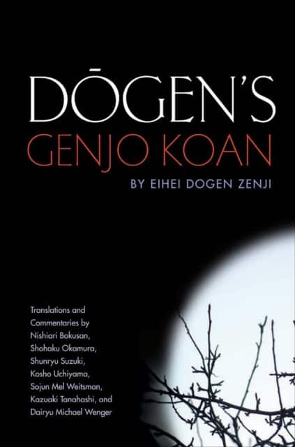 Dogen's Genjo Koan av Eihei Dogen