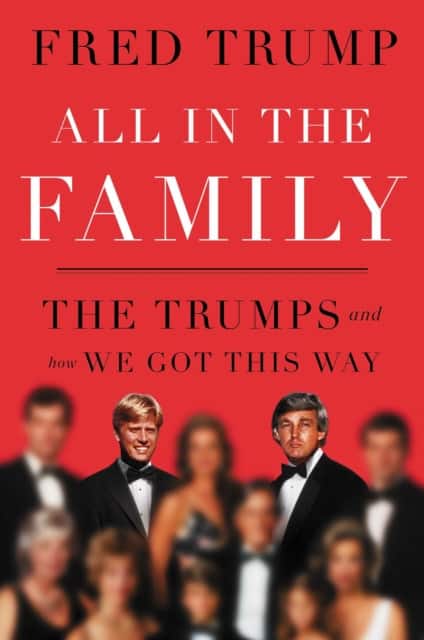 All in the Family av Fred C. Trump III