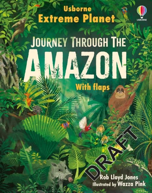 Extreme Planet: Journey through the Amazon av Rob Lloyd Jones