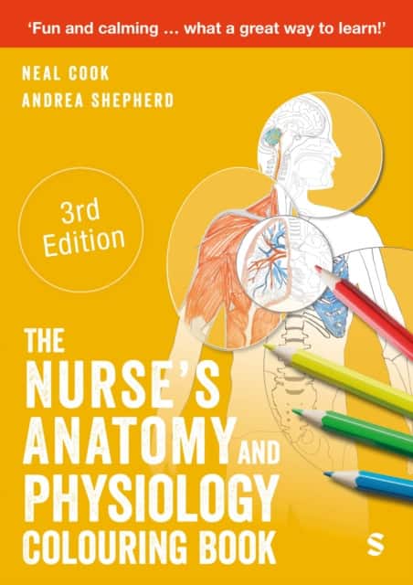 The Nurse's Anatomy and Physiology Colouring Book av Neal Cook