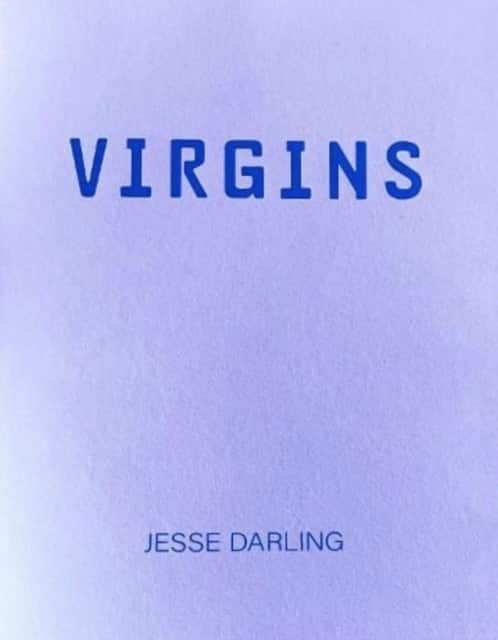 VIRGINS av Jesse Darling