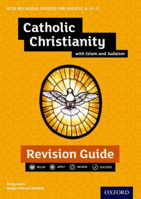 Edexcel GCSE Religious Studies A (9-1): Catholic Christianity with Islam and Judaism Revision Guide av Andy Lewis