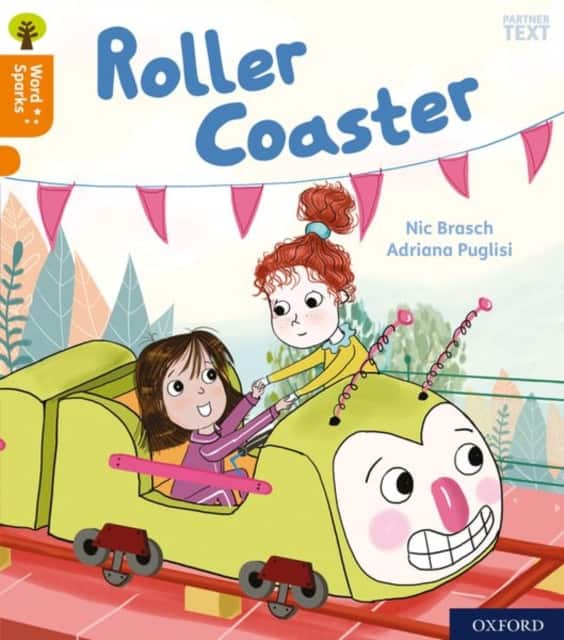 Oxford Reading Tree Word Sparks: Level 6: Roller Coaster av Nic Brasch