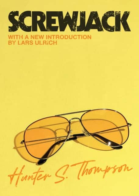 Screwjack av Hunter S. Thompson