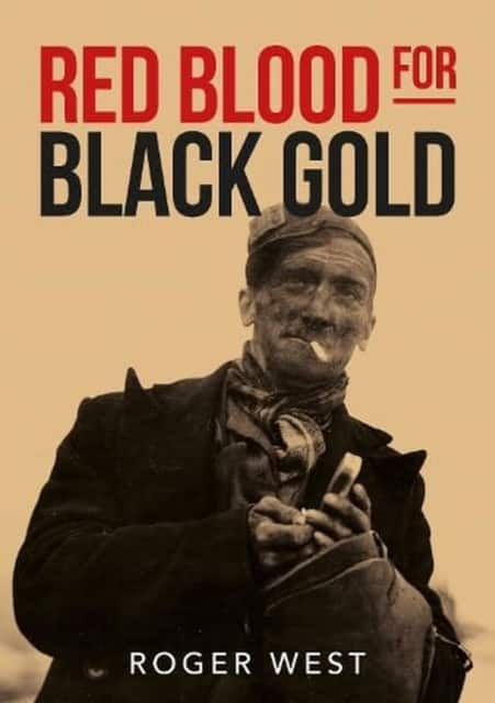 Red Blood for Black Gold av Roger West