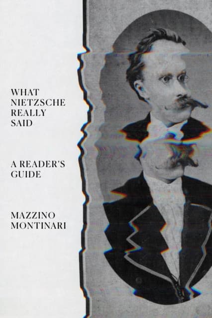 What Nietzsche Really Said