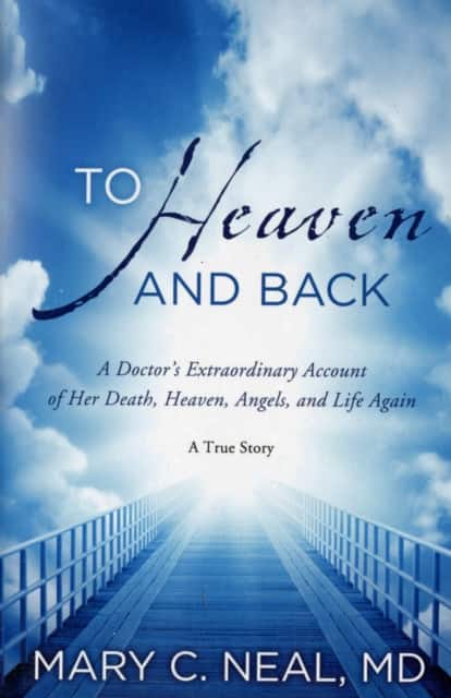 To Heaven and Back av Mary C. Neal