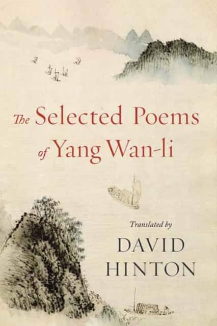 The Selected Poems of Yang Wan-li av David Hinton