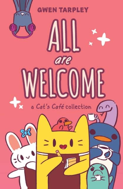 All Are Welcome: A Cat's Café Collection av Gwen Tarpley