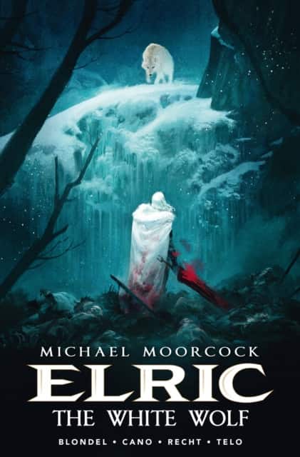 Michael Moorcock's Elric Vol. 3: The White Wolf av Julien Blondel