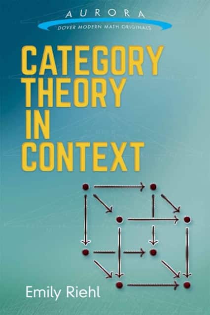 Category Theory in Context av Emily Riehl