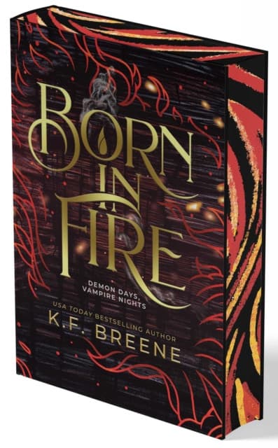 Born in Fire (Demon Days, Vampire Nights, Book 1)