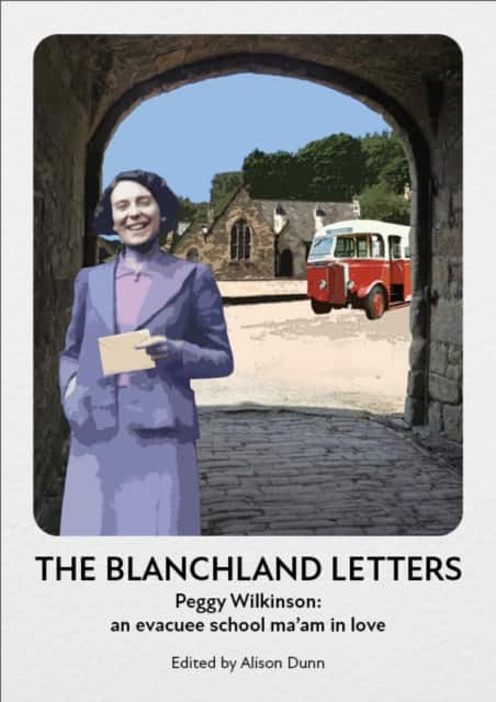 The Blanchland Letters av Alison Dunn