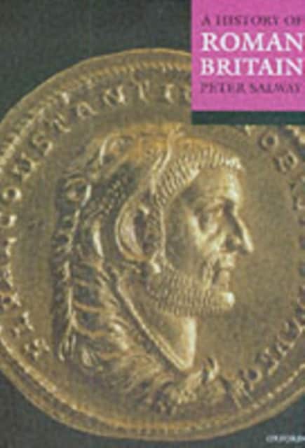 A History of Roman Britain av Peter Salway