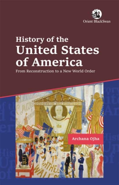 History of the United States of America av Archana Ojha