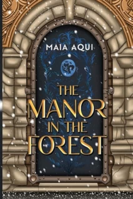 The Manor in the Forest av Maia Aqui