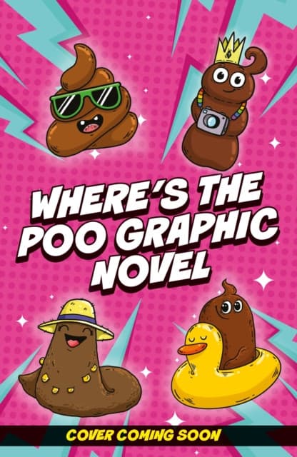 Where's the Poo? - The Comic: Poos on the Loose