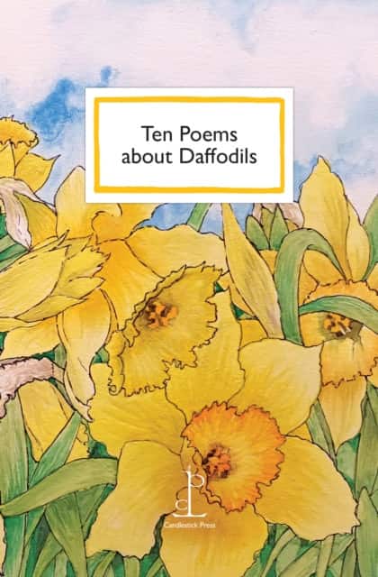Ten Poems about Daffodils av Di Slaney