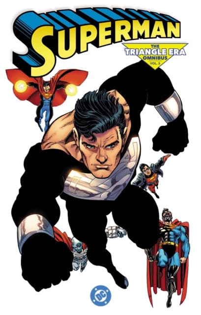 Superman: The Triangle Era Omnibus Vol. 3