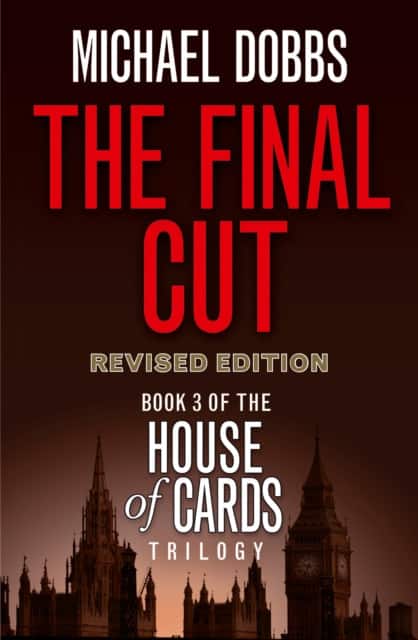 The Final Cut av Michael Dobbs