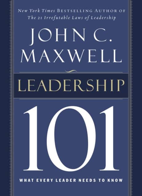 Leadership 101 av John C. Maxwell