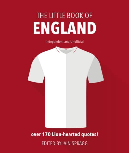 The Little Book of England Football av Iain Spragg