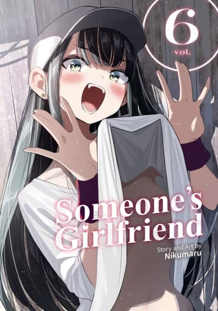 Someone's Girlfriend Vol. 6 av Nikumaru