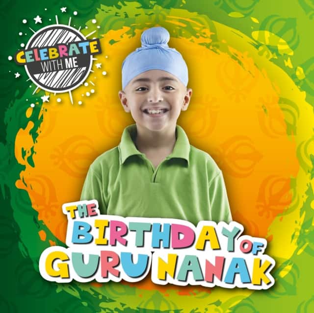 The Birthday of Guru Nanak av Shalini Vallepur