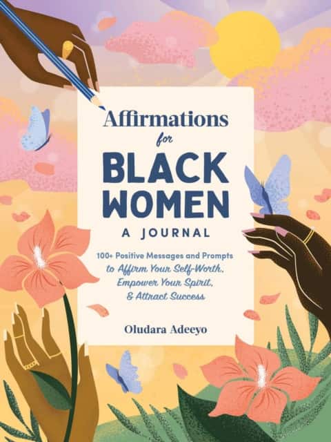 Affirmations for Black Women: A Journal av Oludara Adeeyo