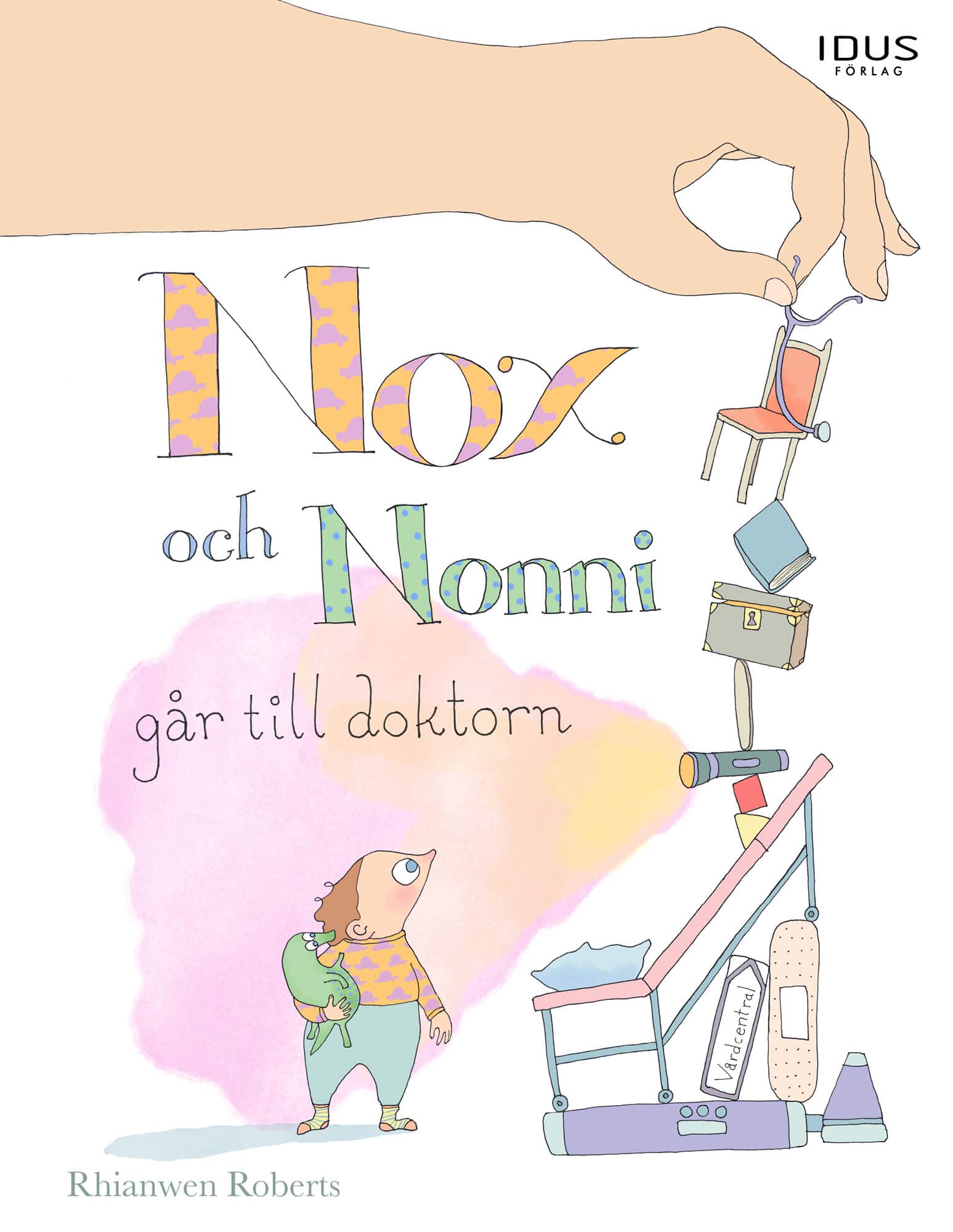 Nox och Nonni går till doktorn av Rhianwen Roberts