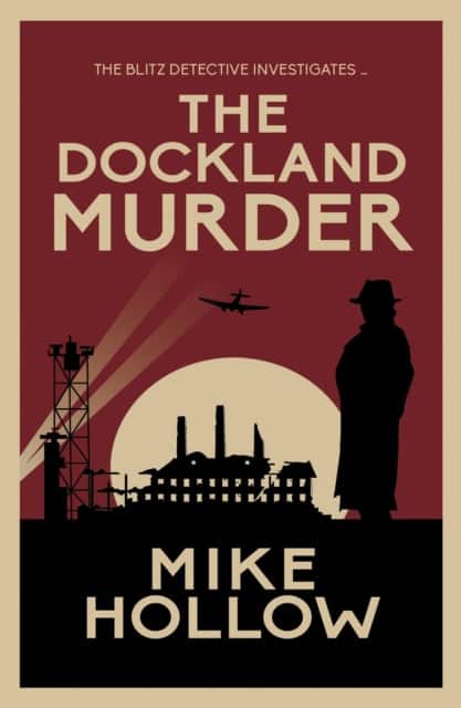 The Dockland Murder av Mike Hollow